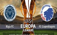Nhận định kèo Riga vs FC Copenhagen 23h45, 29/08 (Europa League)