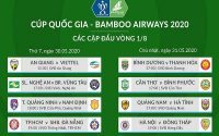 Bóng đá Việt Nam chiều 27/5: Xác đinh các cặp đấu vòng 1/8 Cup Quốc gia 2020