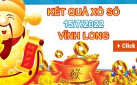 Nhận định XSVL 15/7/2022 soi cầu số đẹp đài Vĩnh Long