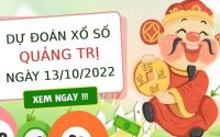 Dự đoán xổ số Quảng Trị ngày 13/10/2022 thứ 5 hôm nay