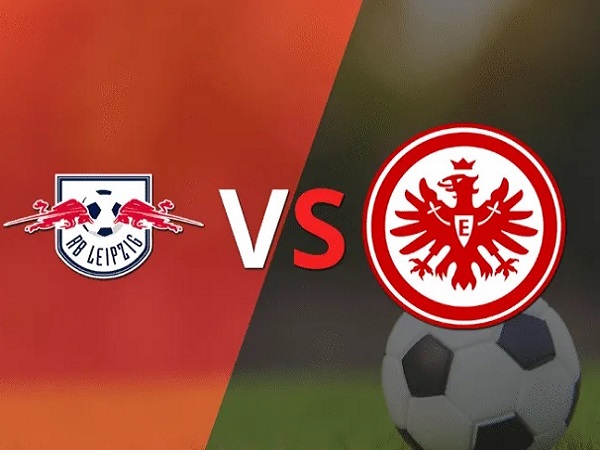 Nhận định, soi kèo Leipzig vs Frankfurt – 21h30 25/02, VĐQG Đức