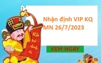 Nhận định VIP KQ miền Nam 26/7/2023