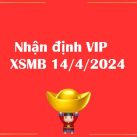 Nhận định VIP KQXS miền Bắc 14/4/2024