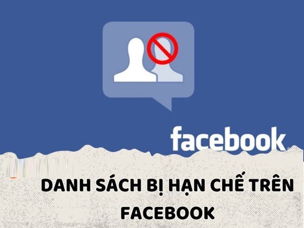 Làm sao biết mình bị hạn chế trên Facebook?