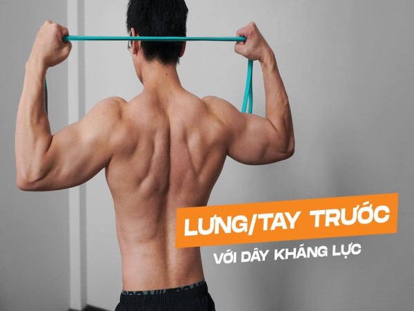 Tập lưng với dây kháng lực: Xây dựng lưng chắc khỏe tại nhà